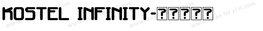 Kostel Infinity字体转换